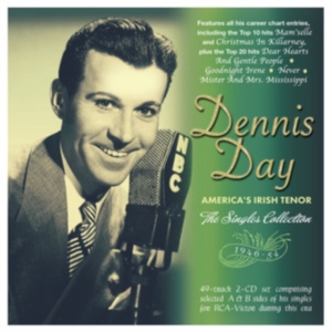 Day Dennis - America's Irish Tenor - The Singles ryhmässä CD @ Bengans Skivbutik AB (4076987)