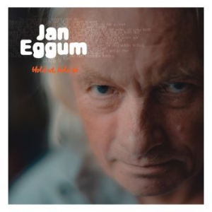 Eggum Jan - Hold Ut, Hold På ryhmässä CD @ Bengans Skivbutik AB (4077032)