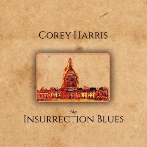 Harris Corey - Insurrection  Blues ryhmässä CD @ Bengans Skivbutik AB (4077038)