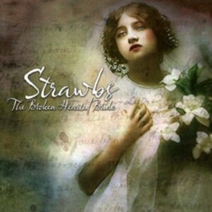 Strawbs - Broken Hearted Bride - Remastered & ryhmässä CD @ Bengans Skivbutik AB (4077324)