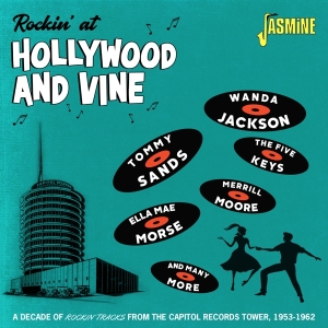 V/A - Rockin’ At Hollywood & Vine / A Decade Of Tracks From Capitol Records ryhmässä CD @ Bengans Skivbutik AB (4077347)