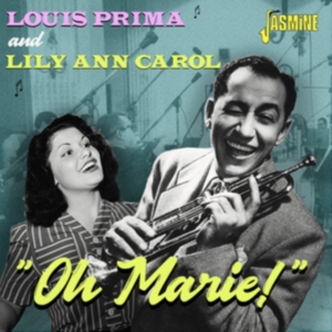 Prima Louis And Lily Ann Carol - Oh Marie ryhmässä CD @ Bengans Skivbutik AB (4077349)
