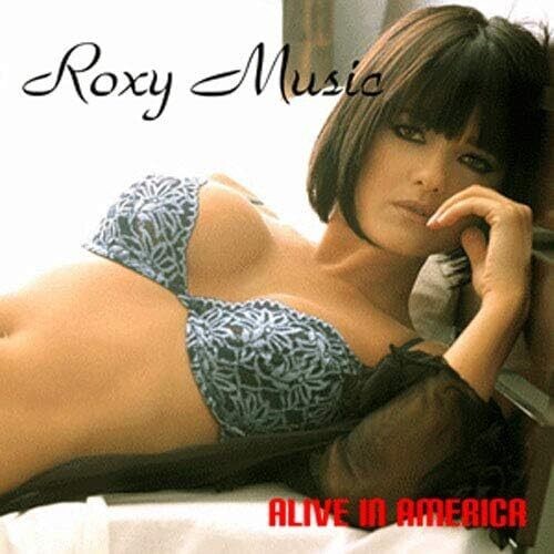 Roxy Music - Alive In America ryhmässä CD / Rock @ Bengans Skivbutik AB (4077391)