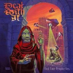 Deal With It - End Time Prophecies ryhmässä CD @ Bengans Skivbutik AB (4077405)