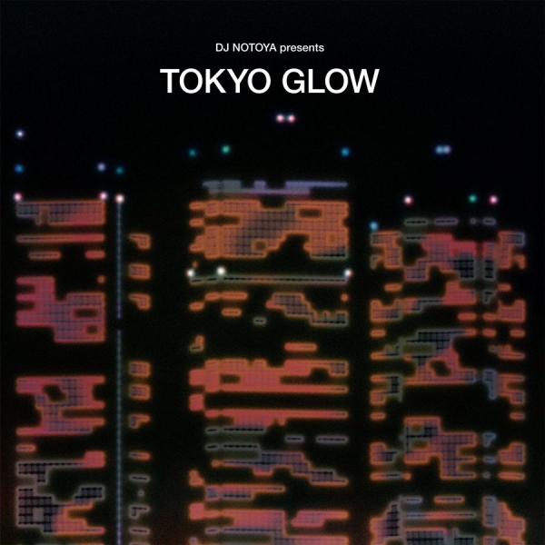 Various Artists - Tokyo Glow - Japanese City Pop Funk ryhmässä CD / Myydyimmät @ Bengans Skivbutik AB (4078429)