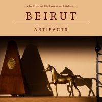 Beirut - Artifacts ryhmässä VINYYLI / Rock @ Bengans Skivbutik AB (4078440)