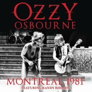 Osbourne Ozzy - Montreal 1981 (Live Broadcast) ryhmässä CD @ Bengans Skivbutik AB (4079839)