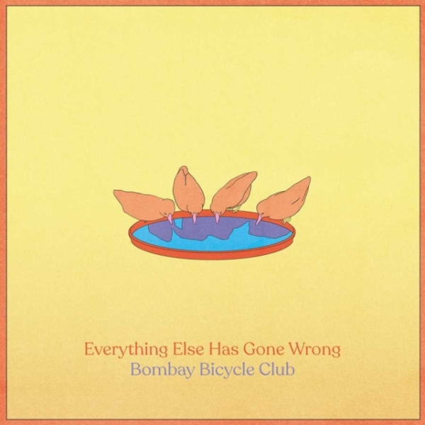 Bombay Bicycle Club - Everything Else Has Gone Wrong ryhmässä VINYYLI / Myydyimmät @ Bengans Skivbutik AB (4082367)