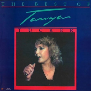 Tanya Tucker - The Best Of Tanya Tucker ryhmässä VINYYLI @ Bengans Skivbutik AB (4083161)