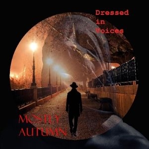 Mostly Autumn - Dressed In Voices ryhmässä CD @ Bengans Skivbutik AB (4085465)