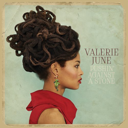 Valerie June - Pushin against a stone ryhmässä VINYYLI / Myydyimmät @ Bengans Skivbutik AB (4087267)