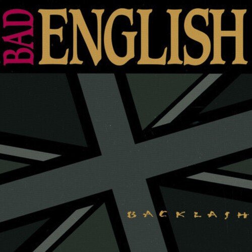 Bad English - Backlash ryhmässä CD / Myydyimmät @ Bengans Skivbutik AB (4087497)