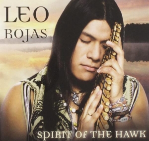 Rojas Leo - Spirit Of The Hawk ryhmässä CD @ Bengans Skivbutik AB (4088395)