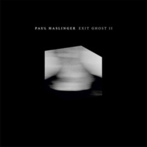 Haslinger Paul - Exit Ghost Ii ryhmässä VINYYLI @ Bengans Skivbutik AB (4095136)