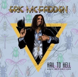 Mcfadden Eric - Hail To Hell - Acoustic Tribute To ryhmässä CD @ Bengans Skivbutik AB (4095162)