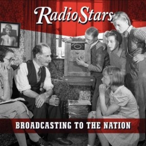 Radio Stars - Broadcasting To The Nation (Lost 3R ryhmässä CD @ Bengans Skivbutik AB (4095169)