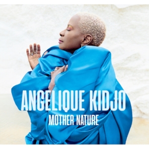 Angelique Kidjo - Mother Nature (Limited Vinyl) ryhmässä VINYYLI @ Bengans Skivbutik AB (4095193)