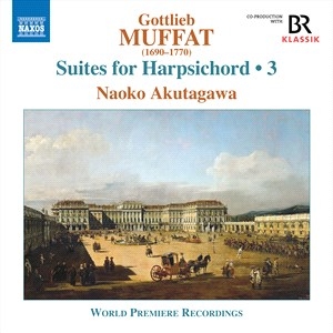 Muffat Gottlieb - Suites For Harpsichord, Vol. 3 ryhmässä CD @ Bengans Skivbutik AB (4095204)