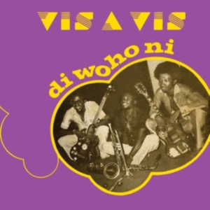 Vis-A-Vis - Di Wo Ho Ni ryhmässä VINYYLI @ Bengans Skivbutik AB (4095813)