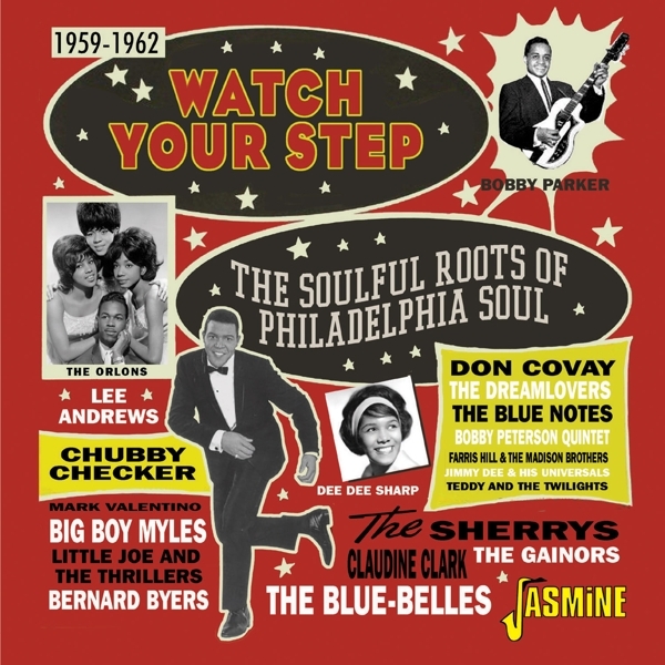 V/A - Watch Your Step: The Soulful Roots Of Philadelphia Soul 1959-1962 ryhmässä CD / Myydyimmät @ Bengans Skivbutik AB (4095834)
