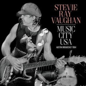 Ray Vaughan Stevie - Music City Usa (Live Broadcast 1984 ryhmässä CD @ Bengans Skivbutik AB (4095888)