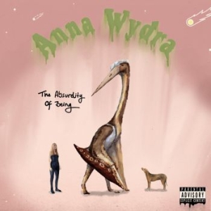Wydra Anna - Absurdity Of Being ryhmässä CD @ Bengans Skivbutik AB (4096359)