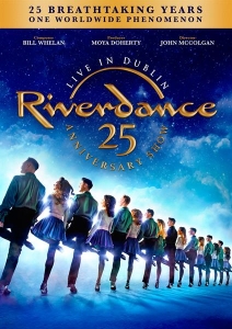 Riverdance - 25Th Anniversary Show Live In Dublin ryhmässä DVD & BLU-RAY @ Bengans Skivbutik AB (4096590)