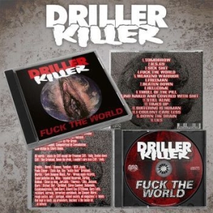 Driller Killer - Fuck The World ryhmässä CD @ Bengans Skivbutik AB (4097518)