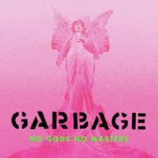 Garbage - No Gods No Masters ryhmässä Minishops / Garbage @ Bengans Skivbutik AB (4097531)