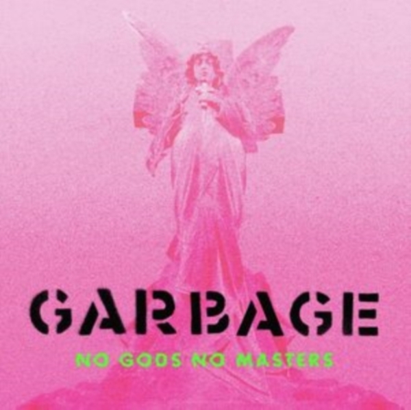 Garbage - No Gods No Masters ryhmässä VINYYLI / Myydyimmät @ Bengans Skivbutik AB (4097531)