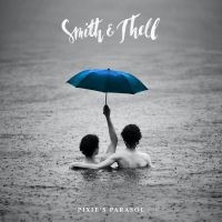 Smith & Thell - Pixie's Parasol ryhmässä VINYYLI @ Bengans Skivbutik AB (4097673)