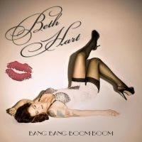 Hart Beth - Bang Bang Boom Boom (Clear) ryhmässä VINYYLI @ Bengans Skivbutik AB (4098895)
