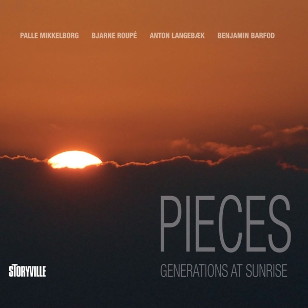 Mikkelborg Palle Bjarne Roupé - Pieces - Generations At Sunrise ryhmässä VINYYLI / Jazz/Blues @ Bengans Skivbutik AB (4098924)