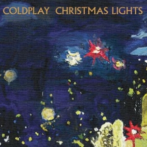 Coldplay - Christmas Lights (Vinyl Single ryhmässä VINYYLI @ Bengans Skivbutik AB (4100219)