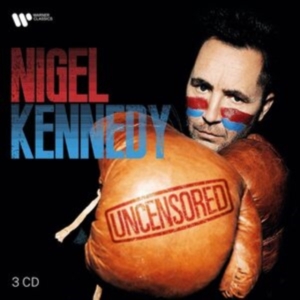 Nigel Kennedy - Uncensored ryhmässä CD @ Bengans Skivbutik AB (4100227)