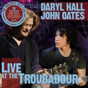 Daryl Hall & John Oates - Live At The Troubadour ryhmässä CD @ Bengans Skivbutik AB (4100232)