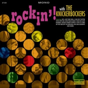 Knickerbockers The - Rockin'! With The Knickerbockers ryhmässä VINYYLI @ Bengans Skivbutik AB (4101595)