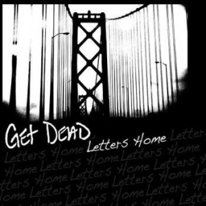 Get Dead - Letters Home ryhmässä VINYYLI @ Bengans Skivbutik AB (4101597)