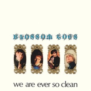 Blossom Toes - We Are Ever So Clean ryhmässä CD @ Bengans Skivbutik AB (4101799)