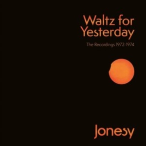 Jonesy - Waltz For Yesterday - The Recording ryhmässä CD @ Bengans Skivbutik AB (4101802)