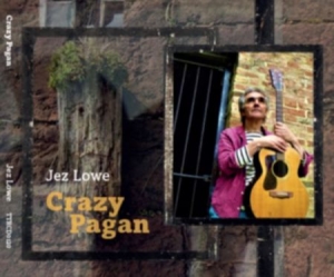 Lowe Jez - Crazy Pagan ryhmässä CD @ Bengans Skivbutik AB (4107799)