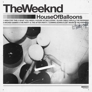 The Weeknd - House Of Balloons ryhmässä CD @ Bengans Skivbutik AB (4107814)