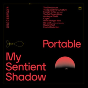 Portable - My Sentient Shadow ryhmässä VINYYLI @ Bengans Skivbutik AB (4108637)