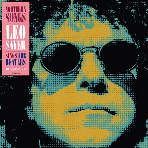 Leo Sayer - Northern Songs - Leo Sayer Sings Th ryhmässä CD / Rock @ Bengans Skivbutik AB (4110505)