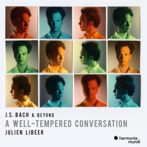 Julien Libeer - J.S. Bach & Beyond: A Well-Tempered Conversation ryhmässä CD @ Bengans Skivbutik AB (4110714)