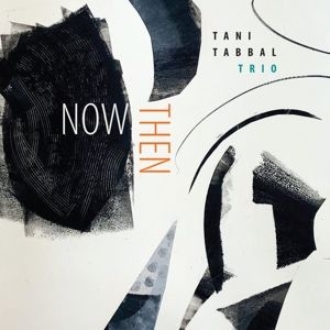 Tani Tabbal - Now Then ryhmässä CD @ Bengans Skivbutik AB (4111191)