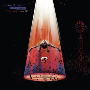 Boland Jason & The Stragglers - Light Saw Me ryhmässä VINYYLI @ Bengans Skivbutik AB (4111238)