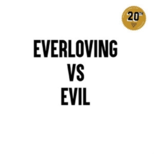 Blandade Artister - Everloving Vs Evil ryhmässä VINYYLI @ Bengans Skivbutik AB (4111242)
