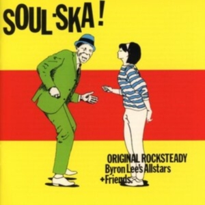 Byron Lees All Stars - Soul Ska (Red Vinyl Lp) ryhmässä VINYYLI @ Bengans Skivbutik AB (4111914)