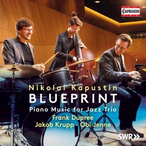 Kapustin Nikolai - Blueprint ryhmässä CD @ Bengans Skivbutik AB (4112853)